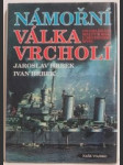 Námořní válka vrcholí - od obléhání Malty k boji u Severního mysu - náhled