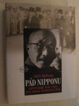 Pád Nipponu - Japonsko 1942-1945 - soumrak ostrovní říše - náhled