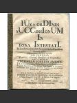 Ius & ordines successionum in bona intestati [1721; dědictví; dědici; dědické právo; teze; disertace; 18. století] - náhled