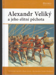 Alexandr Veliký a jeho elitní pěchota - náhled