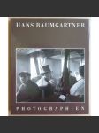 Hans Baumgartner – Photographien [fotografie, doprovodní kniha ke stejnojmenné výstavě, Kunstmuseum des Kantons Thurgau, Kartause Ittingen 1986] - náhled