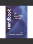 Handbook for Psychiatric Trainees - náhled