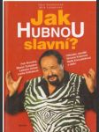 Jak hubnou slavní? - náhled