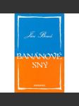 Banánové sny (Konfrontace, exilové vydání!) - náhled