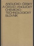 Anglicko-český a česko anglický chemicko-technologický slovník - náhled