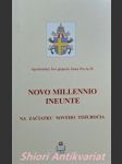 Apoštolský list " novo millennio ineunte - na začiatku nového tisícročia " - ján pavol ii. - náhled