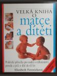 Velká kniha o matce a dítěti - náhled