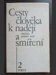 Cesty člověka k naději a smíření 2 - náhled