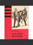 Poslední Mohykán (edice: Knihy odvahy a dobrodružství KOD, sv. 53) [román, indiáni, Amerika) - náhled