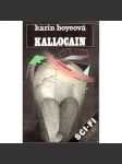 Kallocain (edice: sci-fi) [román, sci-fi] - náhled