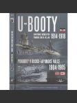 U-BOOTY 1914-1918: Konstrukce německých ponorek sérií U, UC a UB / Ponorky v Rusko-japonské válce 1904-1905 (ponorky) - náhled