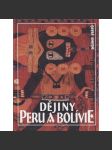Dějiny Peru a Bolívie (edice Dějiny států, NLN) - náhled