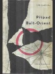 Případ Balt-Orient - náhled