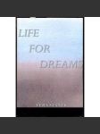 Life for Dreams - náhled