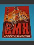 BMX Abeceda bikrosu - náhled