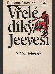 Vřelé díky, Jeevesi - náhled