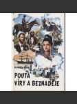 Pouta víry a beznaděje (Karel May) - série: Tajemství starého rodu - náhled