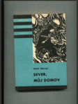 Sever, můj domov - náhled