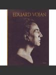 Eduard Vojan (divadlo, herec, hlubotisk, fotografie mj. i František Drtikol) - náhled