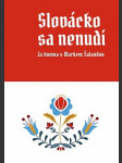 Slovácko sa nenudí - Za humna s Markem Šalandou - náhled