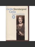 Cesta - Paměti české aristokratky (Cecilia Sternberg Sternbergová) - náhled