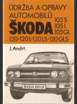 Údržba a opravy automobilů Škoda 105S 105L 105GL 120 120L 120LS 120GLS - náhled