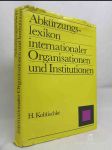 Abkürzungs-lexikon internationaler Organisationen und Institutionen - náhled