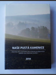 Naše Pustá Kamenice - Souhrnný obraz současného stavu i historie pro připomenutí místním a pro zajímavost ostatním - náhled