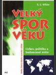 Velký spor věků - náhled