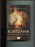 Kurtizána - příběh ženy, která okouzlila krále - náhled