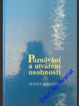 Poznávání a utváření osobnosti - kohoutek rudolf - náhled