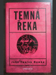 Temná řeka - náhled