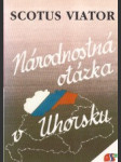 Národnostná otázka v Uhorsku - náhled