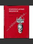 Svatováclavské milenium (sv. Václav, Češi, Němci, Slováci) - náhled