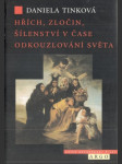 Hřích, zločin, šílenství v čase odkouzlování světa - náhled