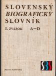 Slovenský biografický slovník i. zväzok a-d - náhled