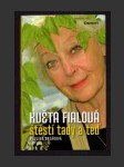 Květa Fialová - štěstí tady a teď - náhled