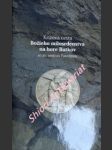 Krížová cesta božieho milosrdenstva na hore butkov so sv. sestrou faustínou - siepaková alžbeta kmbm - náhled