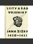 Listy a Řád vojenský Jana Žižky 1420 - 1423 - náhled