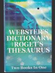 Webster´s Dictionary and roget´s thesaurus - náhled