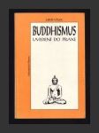 Buddhismus - uvedení do praxe - náhled