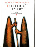 Filosofické drobky, aneb, Drobátko filosofie - náhled