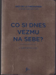 Co si dnes vezmu na sebe?  - náhled