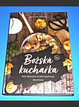 Božská kuchařka - Pro všechny kteří nestíhají - jídla do 30 minut - náhled