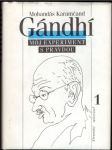 Gándhí - Môj experiment s pravdou (len 1. Zväzok) - náhled