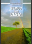 Nemoc jako cesta - náhled