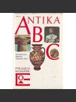 Antika ABC (edice: Pyramida) [slovník antické kultury, starověk, Římská říše, Staré Řecko] - náhled
