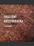 Poslední aristokratka - náhled