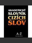 Akademický slovník cizích slov A-Ž (slovník, jazykověda, cizí slova) - náhled