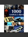 1000 vynálezů a objevů (encyklopedie, věda, mj. i hodiny, auto, letadlo, plast aj.) - náhled